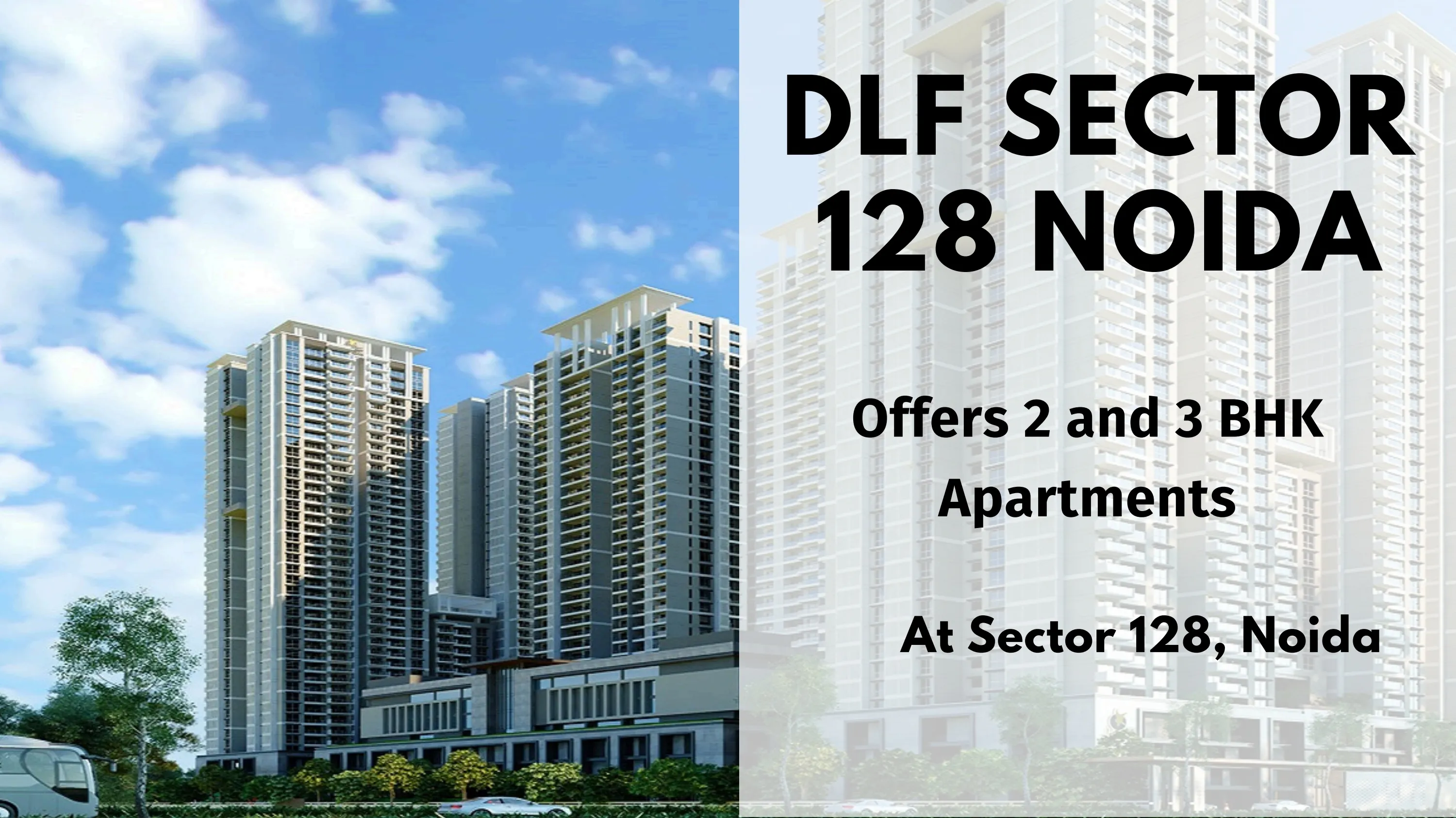 DLF Sector 128 Noida - Luxury Residences